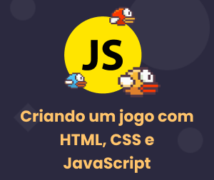Criando um jogo em Javascript, HTML5 e CSS3